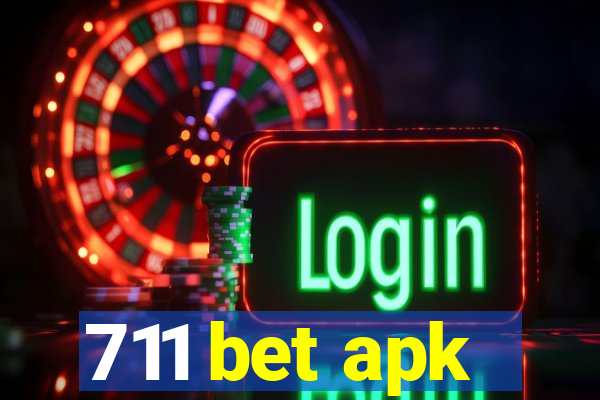 711 bet apk